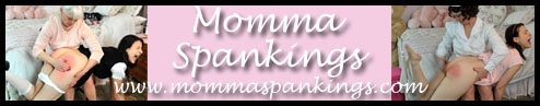 Momma Spankings